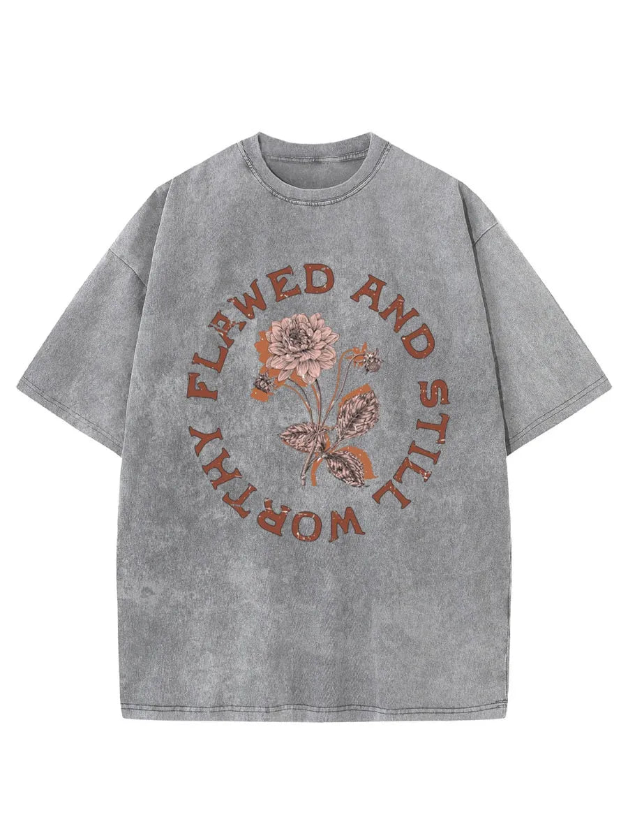 Vintage Flawed And Still Worthy Washed T-Shirt