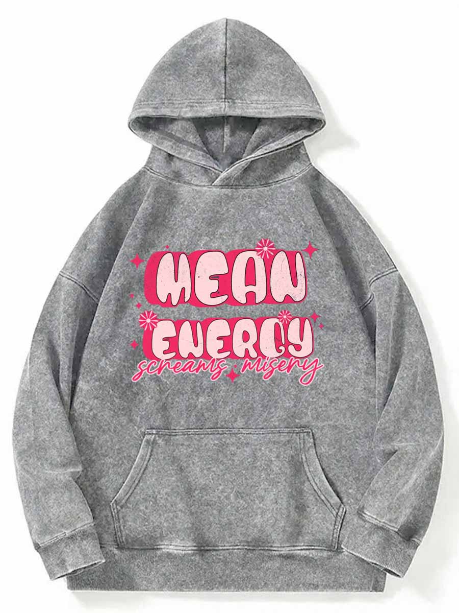 Vintage Mean Girl Energy Screams Misery Washed Hoodie