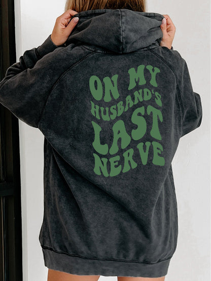 Husbands Last Nerve Washed Hoodie