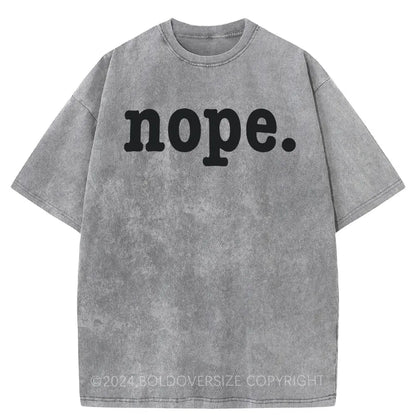 Vintage Nope. Washed T-Shirt