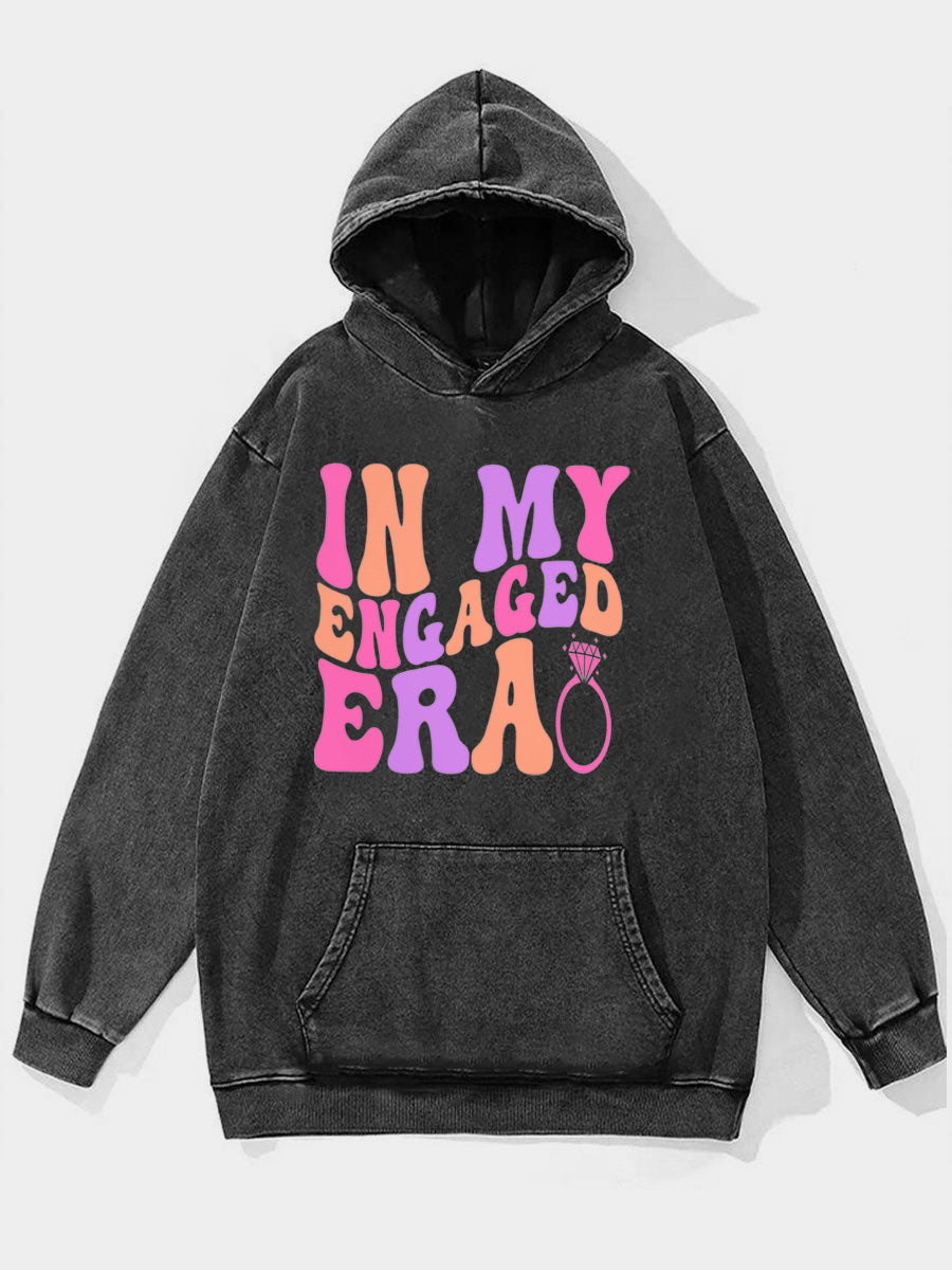 In My Engaged Era Washed Hoodie