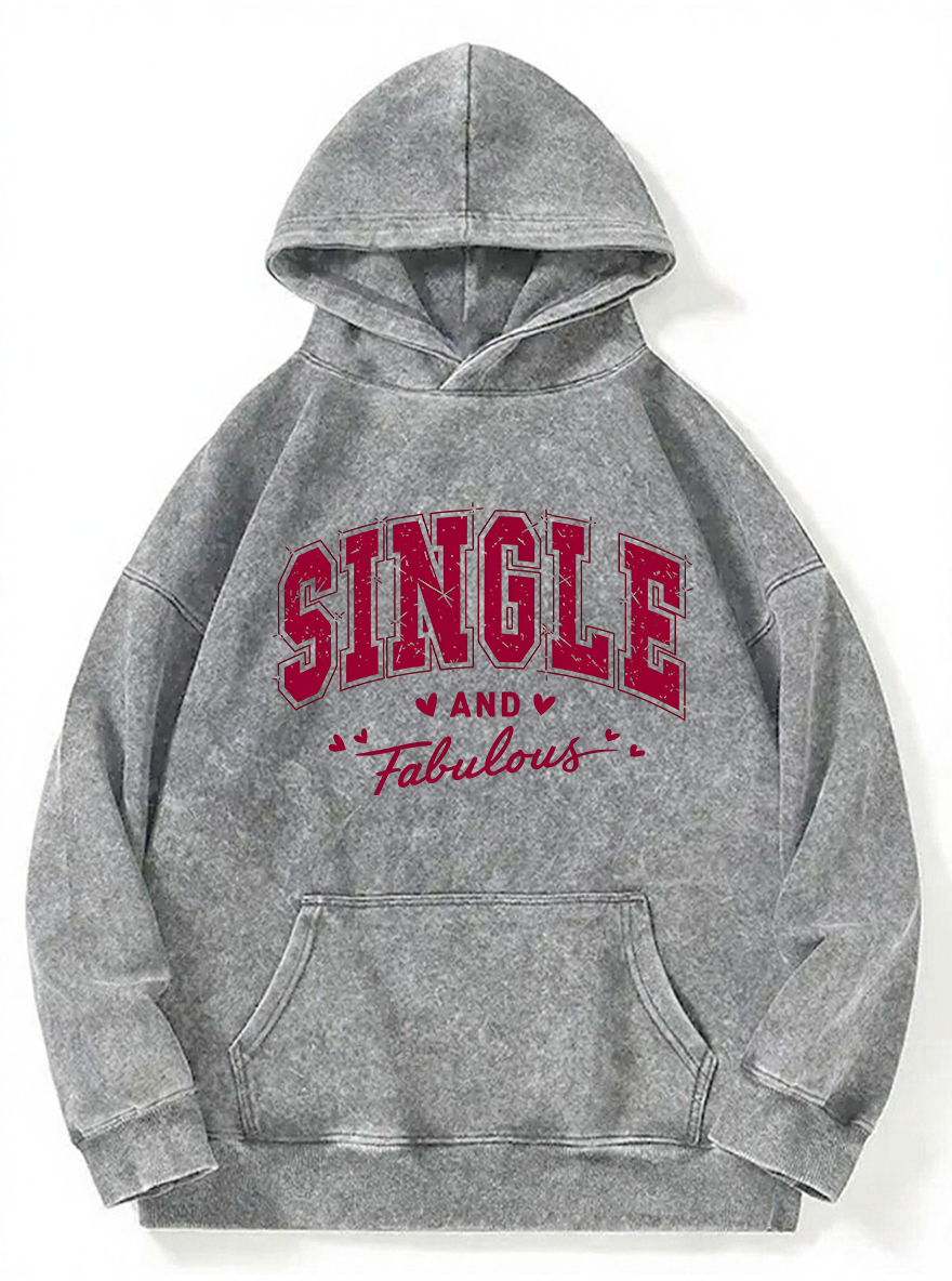 Vintage Single And Fabulous Washed Hoodie