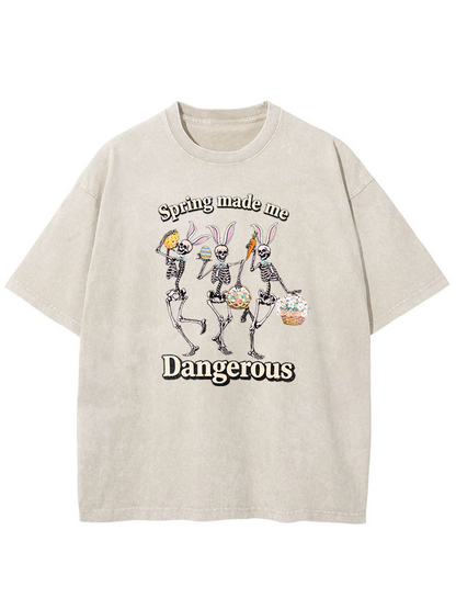 Vintage Spring Made Me Dangerous Washed T-Shirt