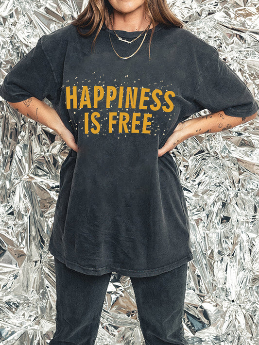 Happiness Is Free  Washed Tee