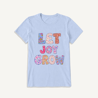 Let Joy Grow Floral Letters Print Crew Neck Cotton Tee