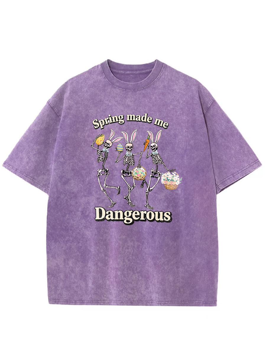 Vintage Spring Made Me Dangerous Washed T-Shirt