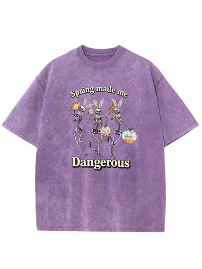 Vintage Spring Made Me Dangerous Washed T-Shirt