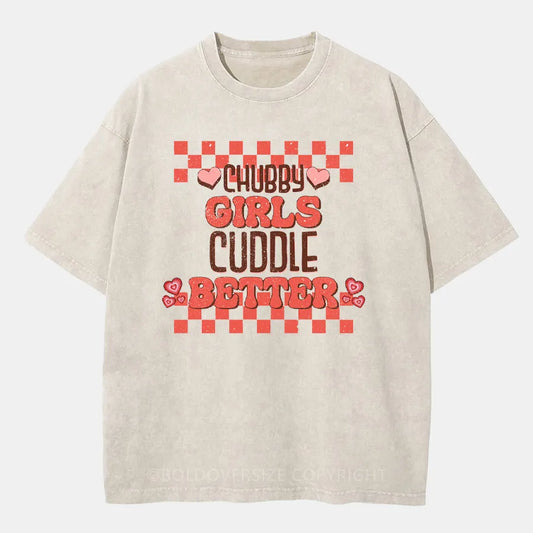 Vintage Chubby Girls Cuddle Better Washed T-Shirt