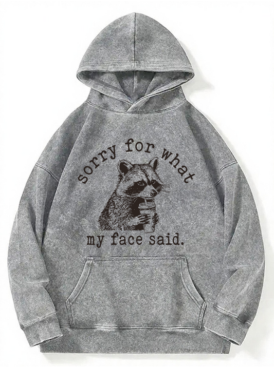 Vintage Sorry For What My Face Said Washed Hoodie