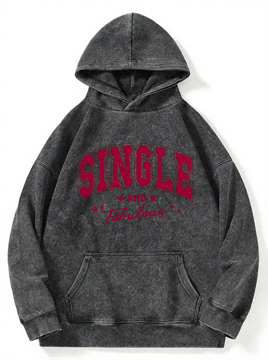 Vintage Single And Fabulous Washed Hoodie