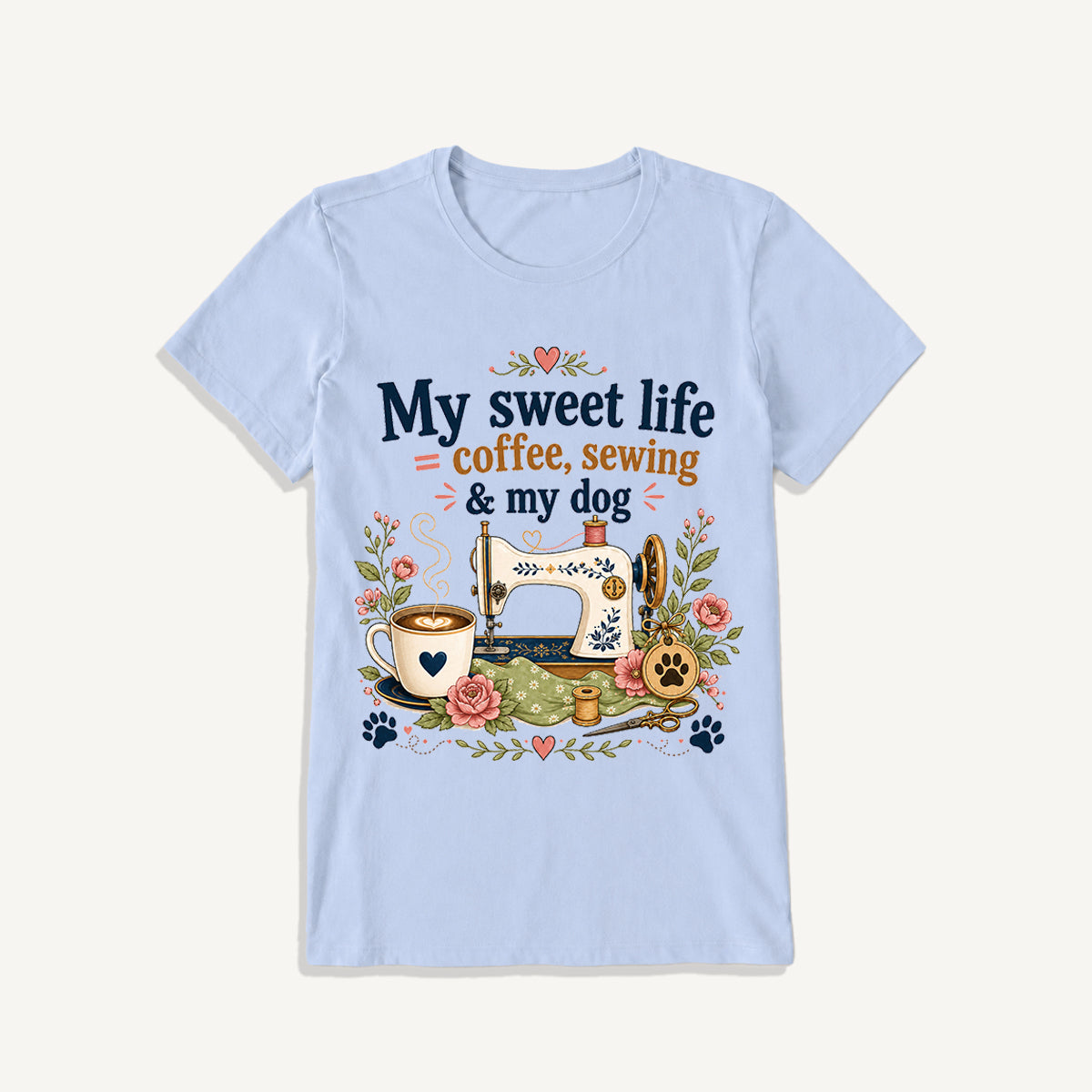 Coffee Sewing and My Dog Print Crew Neck Cotton Tee