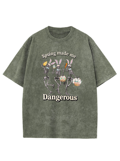 Vintage Spring Made Me Dangerous Washed T-Shirt