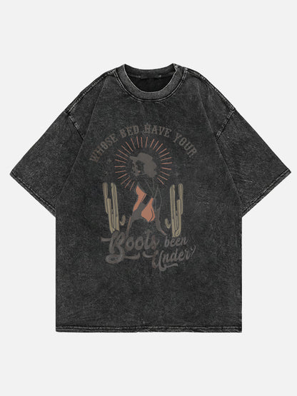 Whose Boots Washed Tee