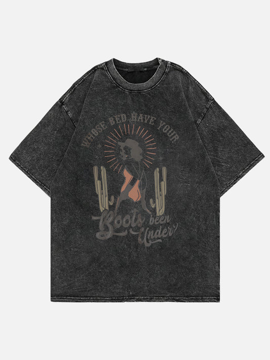 Whose Boots Washed Tee
