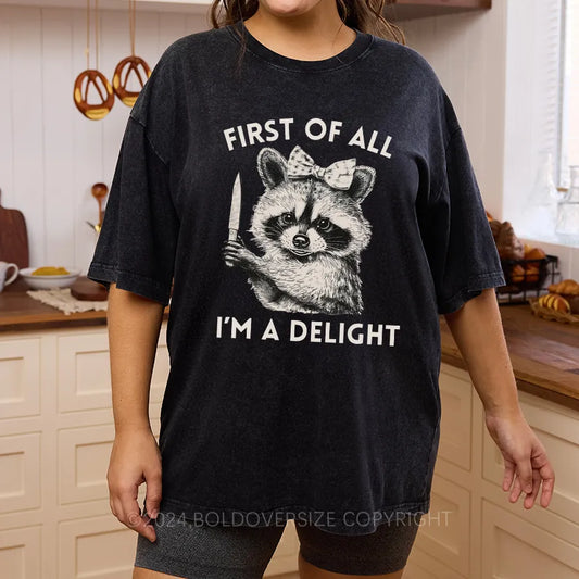 Vintage First Of All I'M A Delight Washed T-Shirt