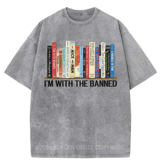 Vintage I'M With The Banned Washed T-Shirt