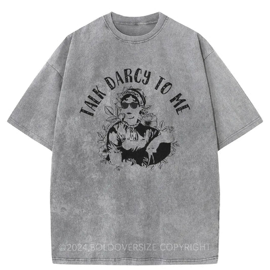 Vintage Cool Austen: Talk Darcy To Me Washed T-Shirt