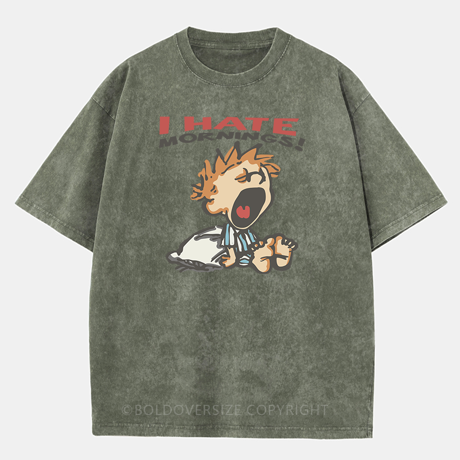 Vintage I Hate Mornings Washed T-Shirt