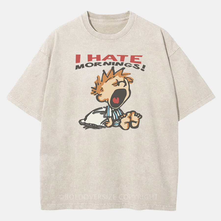 Vintage I Hate Mornings Washed T-Shirt