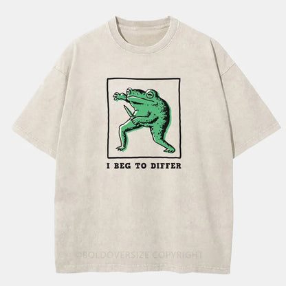 Vintage I Beg To Differ  Washed T-Shirt