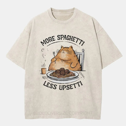 Vintage More Spaghetti Less Upsetti Washed T-Shirt