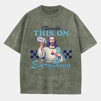 Vintage I Sprinkle This On Everything Washed T-Shirt