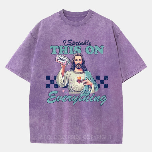 Vintage I Sprinkle This On Everything Washed T-Shirt