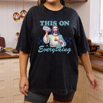 Vintage I Sprinkle This On Everything Washed T-Shirt