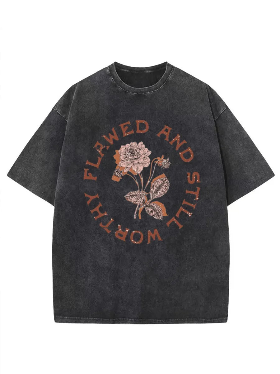 Vintage Flawed And Still Worthy Washed T-Shirt