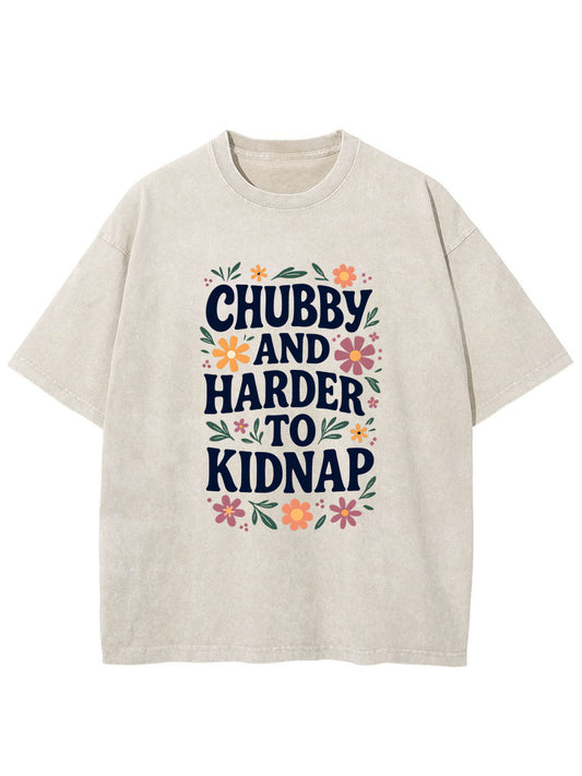 Vintage Chubby And Harder To Kidnap Oversize Washed T-Shirt