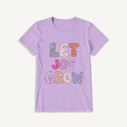 Let Joy Grow Floral Letters Print Crew Neck Cotton Tee