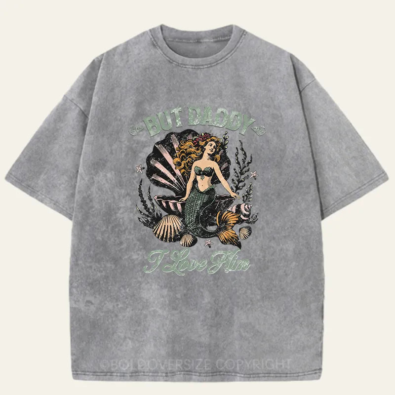Vintage But Daddy I Love Him Washed T-Shirt