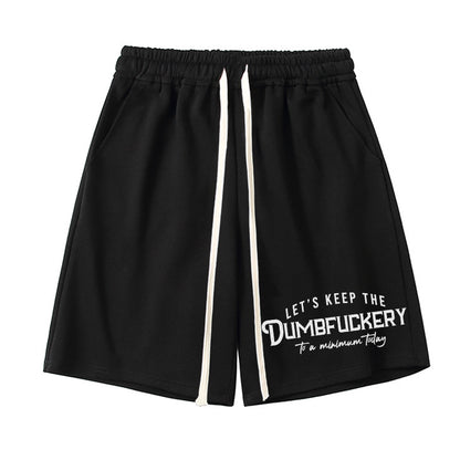 Vintage Let'S Keep The Dumbfuckery Unisex Shorts