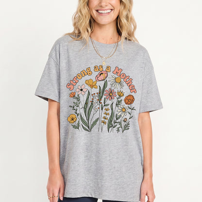 Strong As A Mother Print Crew Neck Cotton Tee