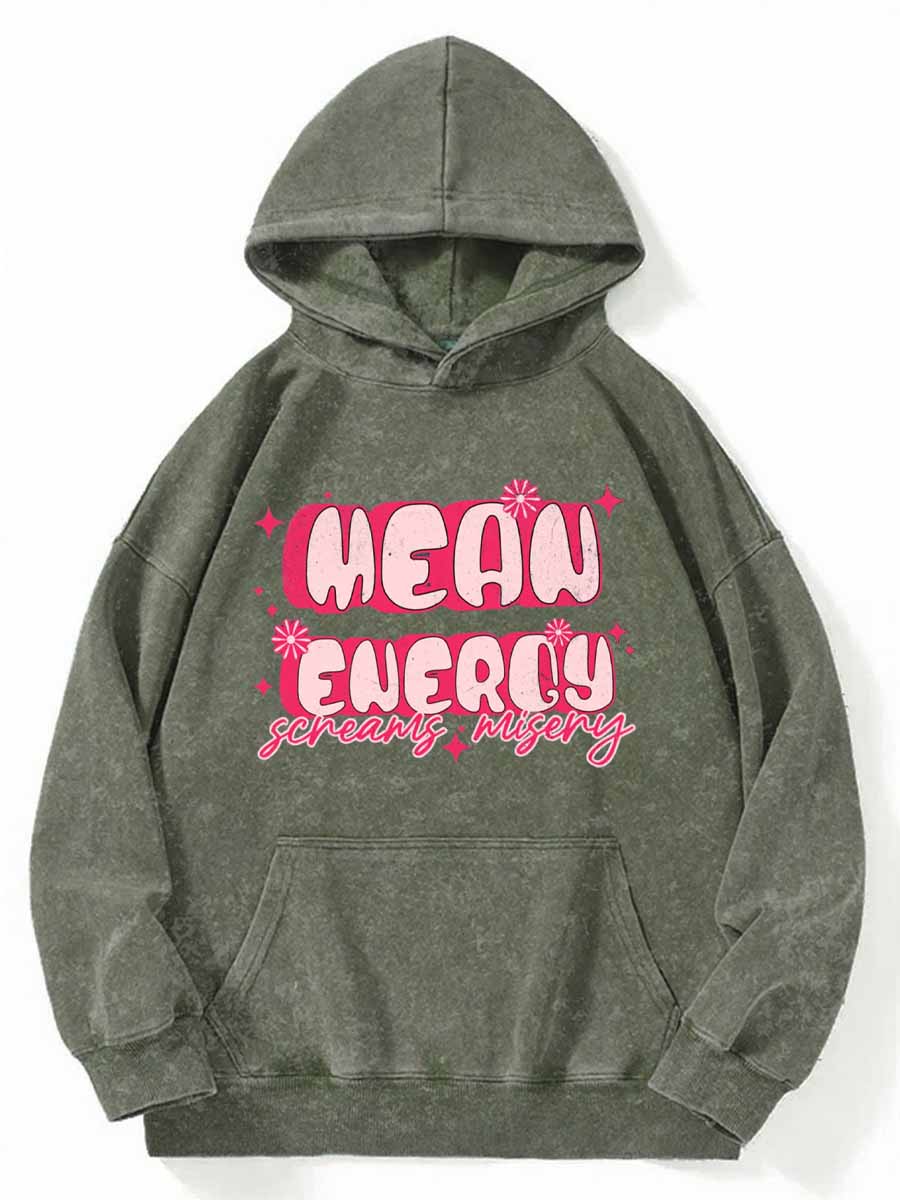 Vintage Mean Girl Energy Screams Misery Washed Hoodie