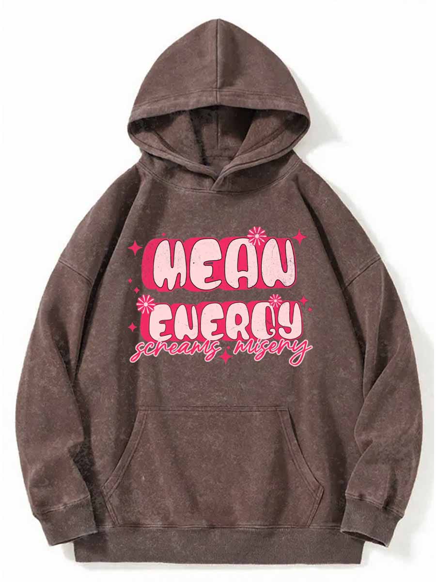 Vintage Mean Girl Energy Screams Misery Washed Hoodie